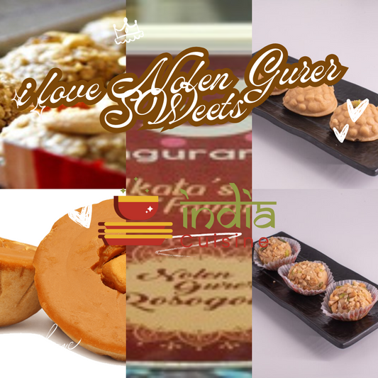 I Love Nolen Gurer Sweets – A Taste of Bengal’s Sweet Legacy